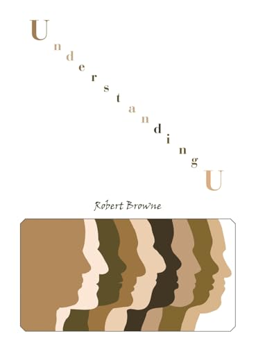 Understanding U Understanding U von Authorhouse