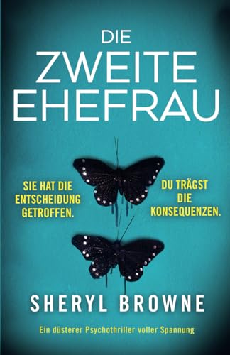 Die zweite Ehefrau: Ein düsterer Psychothriller voller Spannung von Bookouture