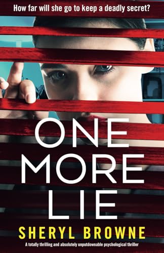 One More Lie: A totally thrilling and absolutely unputdownable psychological thriller von Bookouture