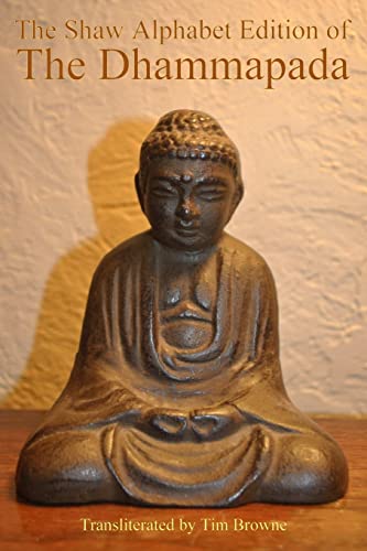 The Shaw Alphabet Edition of the Dhammapada von Shaw Alphabet Books