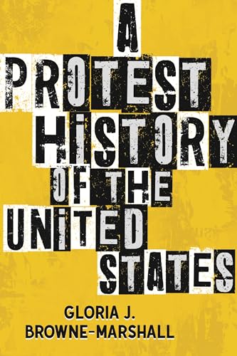 A Protest History of the United States (ReVisioning History) von Beacon Press