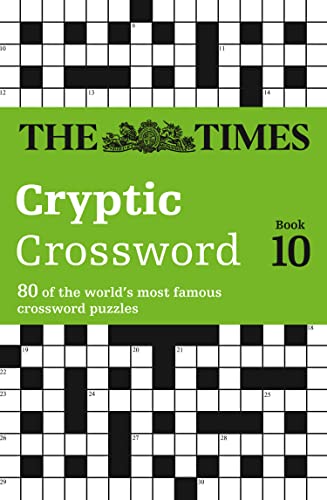 The Times Cryptic Crossword Book 10: 80 world-famous crossword puzzles (The Times Crosswords) von Collins Reference