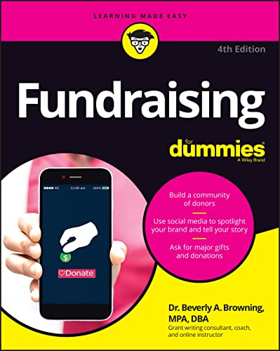 Fundraising For Dummies (For Dummies (Business & Personal Finance))