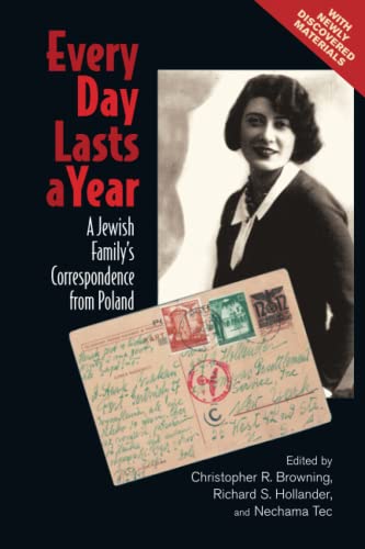 Every Day Lasts a Year: A Jewish Family's Correspondence From Poland Every Day Lasts a Year: A Jewish Family's Correspondence From Poland von Cambridge University Press