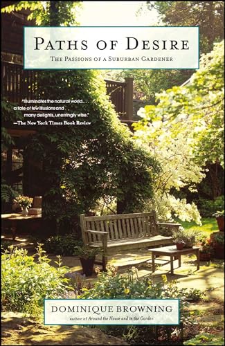 Paths of Desire: The Passions of a Suburban Gardener von Scribner Book Company
