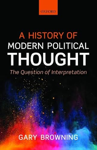 A History of Modern Political Thought: The Question of Interpretation