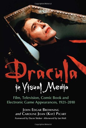 Dracula in Visual Media: Film, Television, Comic Book and Electronic Game Appearances, 1921-2010 von Brand: McFarland
