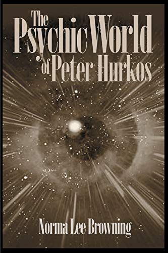 The Psychic World of Peter Hurkos von iUniverse