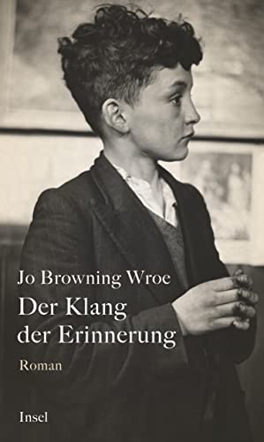 Der Klang der Erinnerung: Roman | Coming-of-Age-Geschichte über die Kraft der Musik und der Freundschaft Der Klang der Erinnerung: Roman | Coming-of-Age-Geschichte über die Kraft der Musik und der Freundschaft