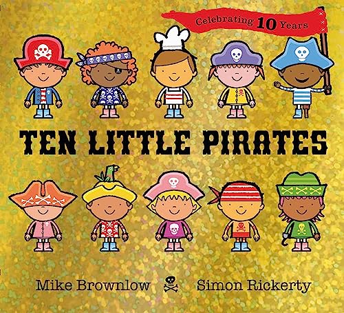 Ten Little Pirates. 10th Anniversary Edition von Hachette Children's Book