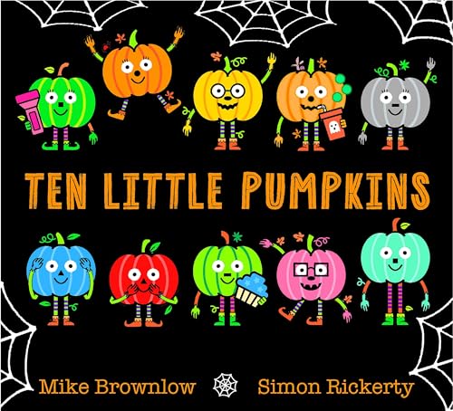 Ten Little Pumpkins: The perfect picture book for Halloween