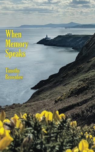 When Memory Speaks von Rock's Mills Press