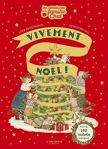 Vivement Noël !: Les Aventures de la famille Chat von MARTINIERE J