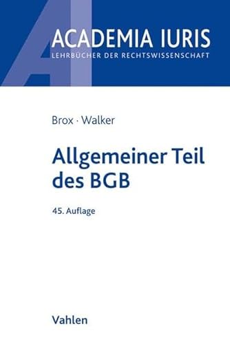 Allgemeiner Teil des BGB (Academia Iuris) von Vahlen