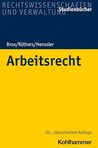 Arbeitsrecht (Studienbücher Rechtswissenschaft)