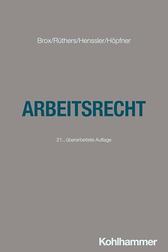 Arbeitsrecht (Studienbücher Rechtswissenschaft) von W. Kohlhammer GmbH