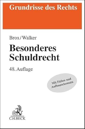 Besonderes Schuldrecht (Grundrisse des Rechts)