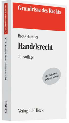 Handelsrecht: mit Grundzügen des Wertpapierrechts