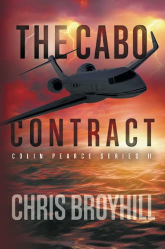 The Cabo Contract: Colin Pearce Series II von Citadel Publishing LLC