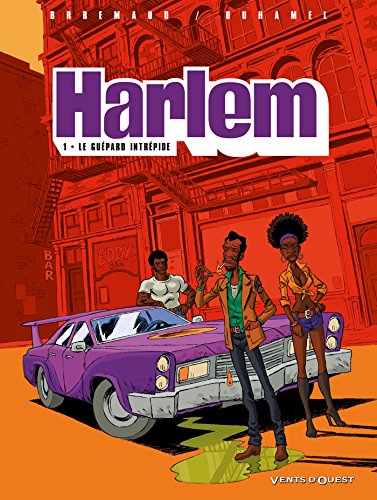 Harlem - Tome 01: Le guépard intrépide