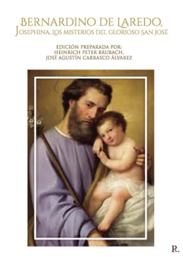 Bernardino de Laredo, Josephina, Los misterios del glorioso San José von PUNTO ROJO EDITORIAL