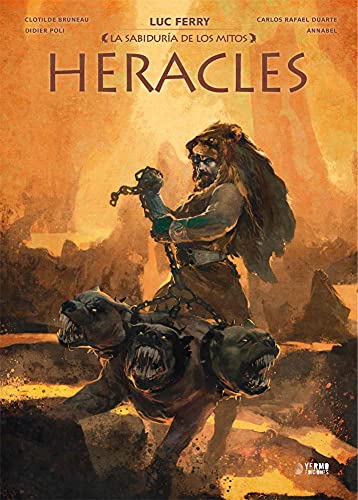 LA SABIDURIA DE LOS MITOS: HERACLES (LITERATURA INFANTIL - Libros-Regalo) von YERMO EDITORIAL