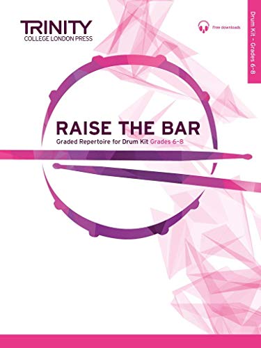 Raise the Bar Drum Kit (Grades 6-8) von FABER MUSIC
