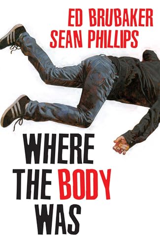 Where the Body Was von Image Comics