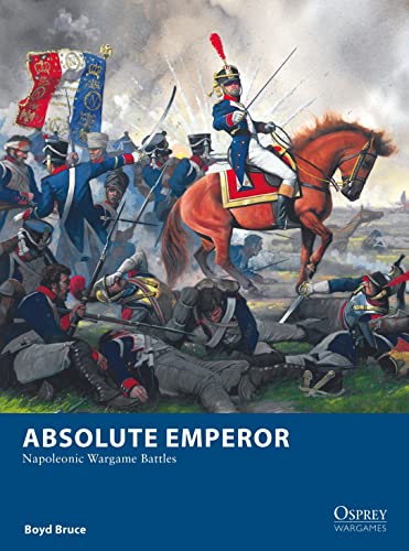 Absolute Emperor: Napoleonic Wargame Battles (Osprey Wargames) von Osprey Games