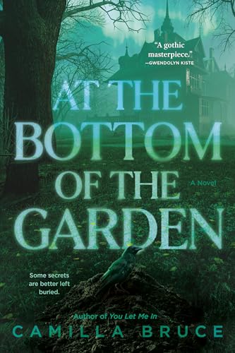 At the Bottom of the Garden: A Novel von Random House Worlds