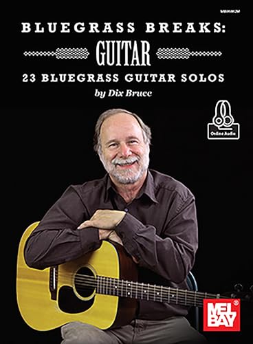 Bluegrass Breaks: Guitar: 23 Bluegrass Guitar Solos