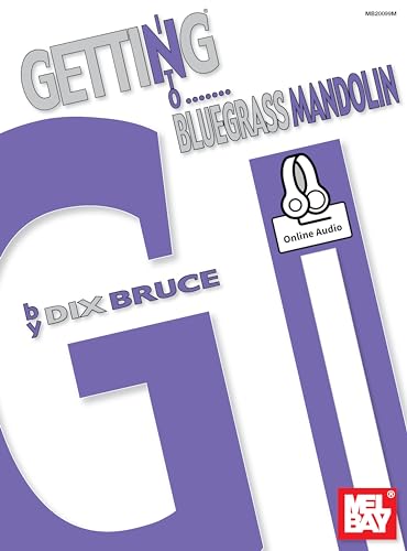 Getting into Bluegrass Mandolin von Mel Bay Publications, Inc.