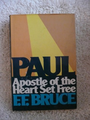 Paul, Apostle of the Heart Set Free