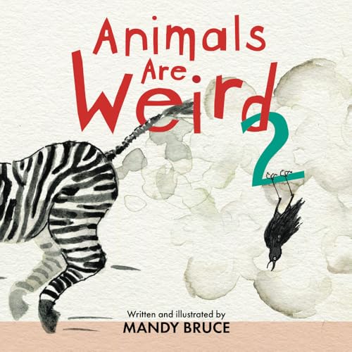 Animals are Weird 2 von Green Hill Publishing