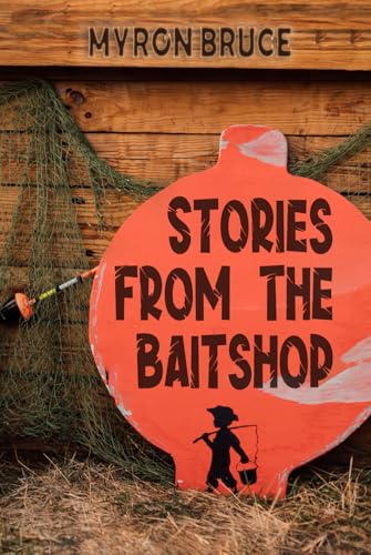 Stories from the Bait Shop von The American Book Publishing