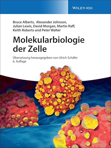 Molekularbiologie der Zelle Molekularbiologie der Zelle