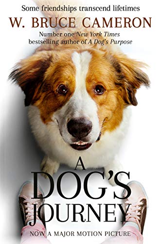 A Dog's Journey (A Dog's Purpose, 2)