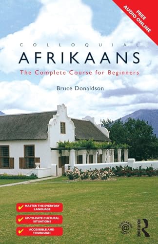 Colloquial Afrikaans: The Complete Course for Beginners (Colloquial Series (Book Only)) von Routledge