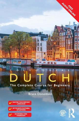 Colloquial Dutch: The Complete Course for Beginners