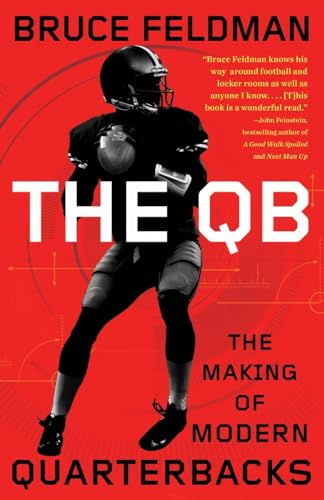 The QB: The Making of Modern Quarterbacks von CROWN