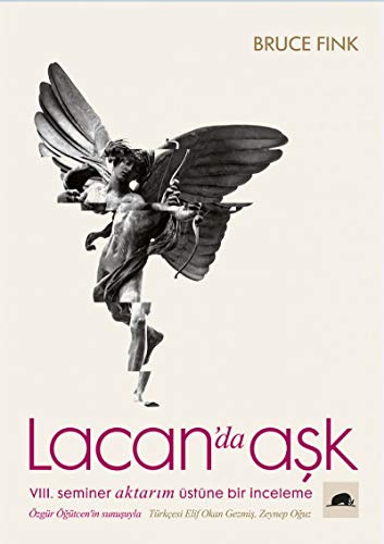 Lacan'da Aşk: VIII. Seminer Aktarım Üstüne Bir İnceleme von Kolektif Kitap