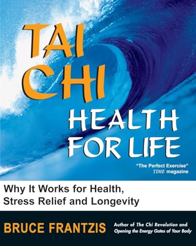 Tai Chi: Health for Life