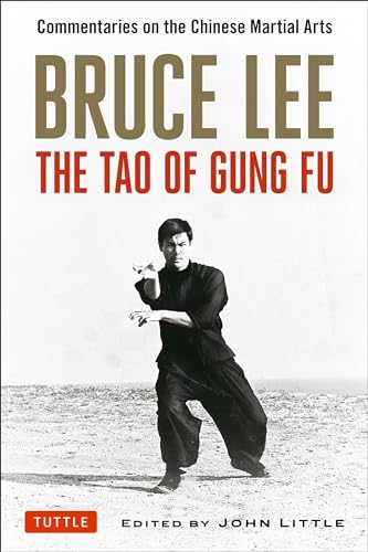 The Tao of Gung Fu: Commentaries on the Chinese Martial Arts