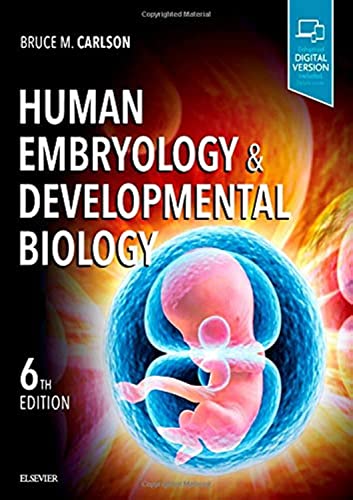 Human Embryology and Developmental Biology: With STUDENT CONSULT Online Access von Elsevier