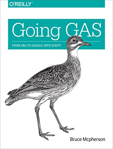 Going Gas: From VBA to Google Apps Script
