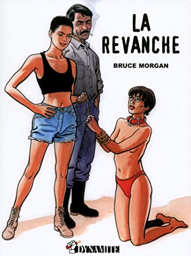La Revanche von DYNAMITE