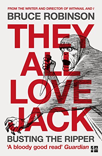 They All Love Jack: Busting the Ripper von Fourth Estate
