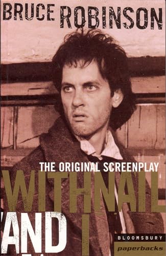 Withnail and I (Bloomsbury Film Classics) von Bloomsbury Publishing