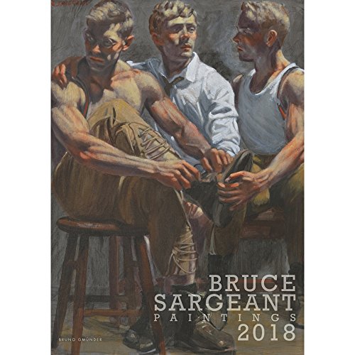 Bruce Sargeant Paintings 2018 (Calendars 2018) von Bruno Gmünder
