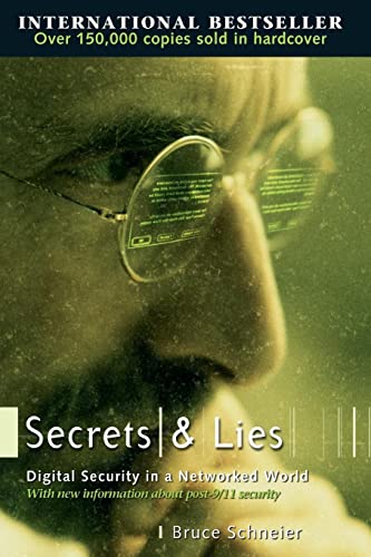 Secrets and Lies: Digital Security in a Networked World